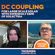 DC Coupling for Large Scale Solar with Gwendoly Espe of Solectria